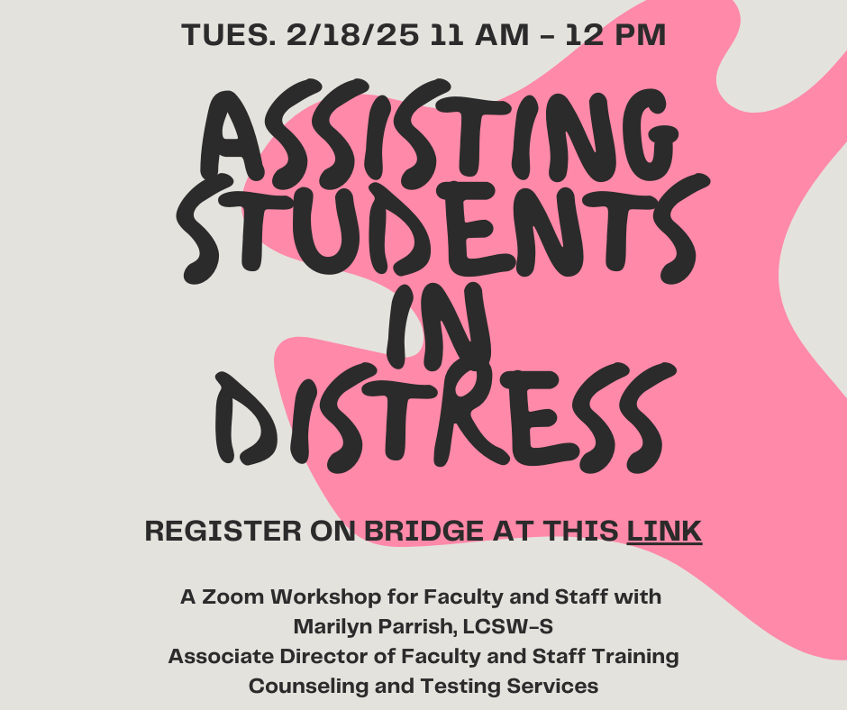 Assisting Students in Distress