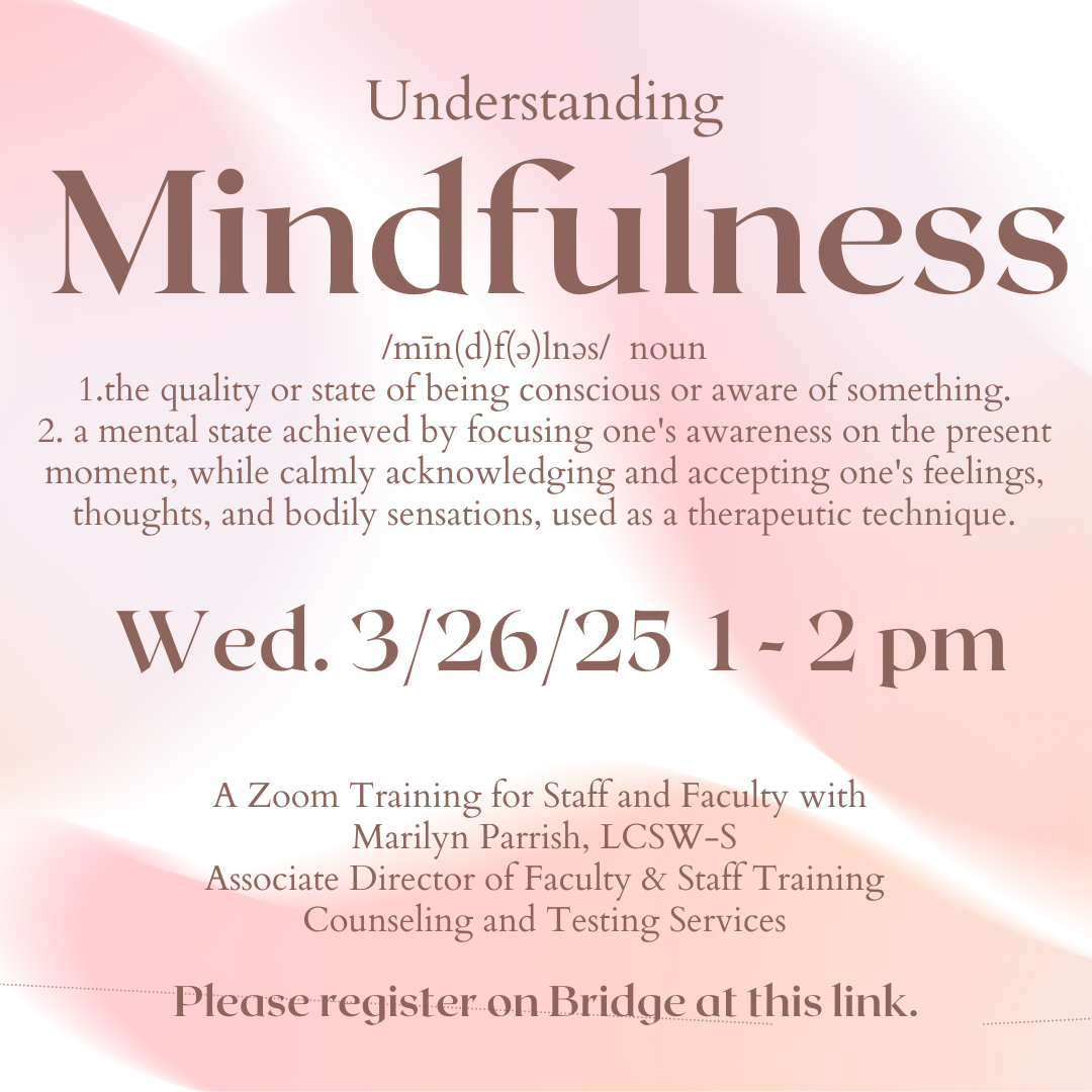 Understanding Mindfulness